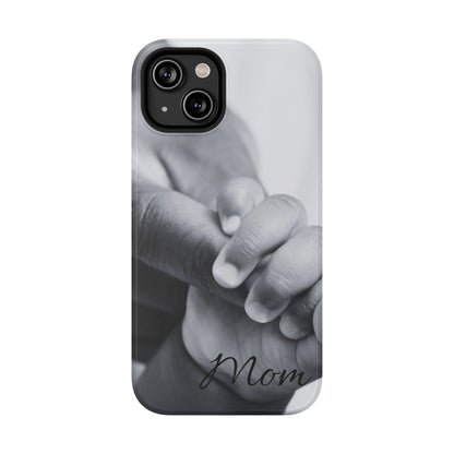 Protective Phone Case – Mommy’s Forever Hold
