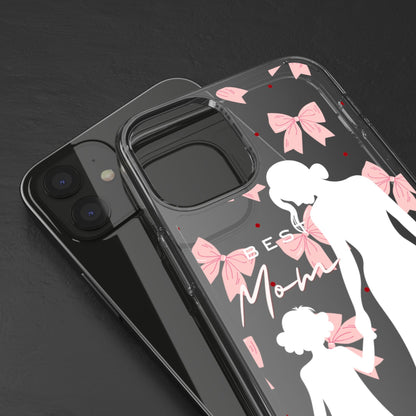 Clear Phone Case – Best Mom: My Little Girl