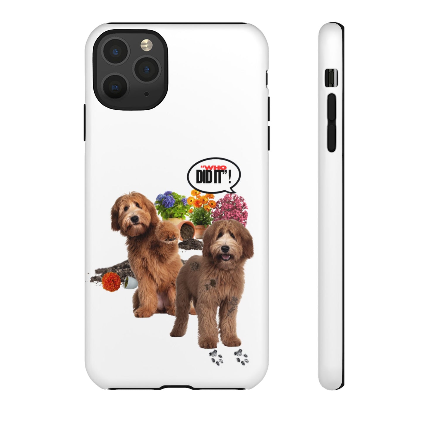 Protective Phone Case – Wasn't Me