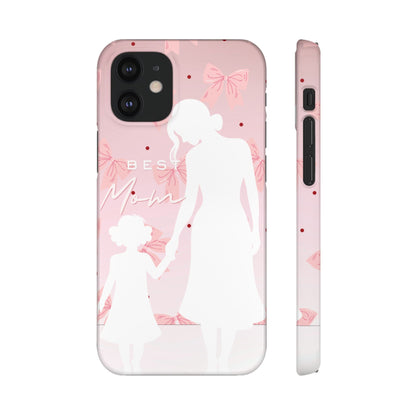 Snap Phone Case – Best Mom: My Little Girl
