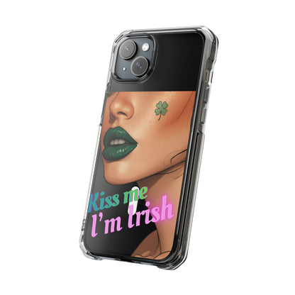 Clear Magnetic Phone Case – Slim Protection with “Kiss Me I’m Irish” Print