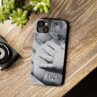 Slim Phone Case – Dad’s Legacy