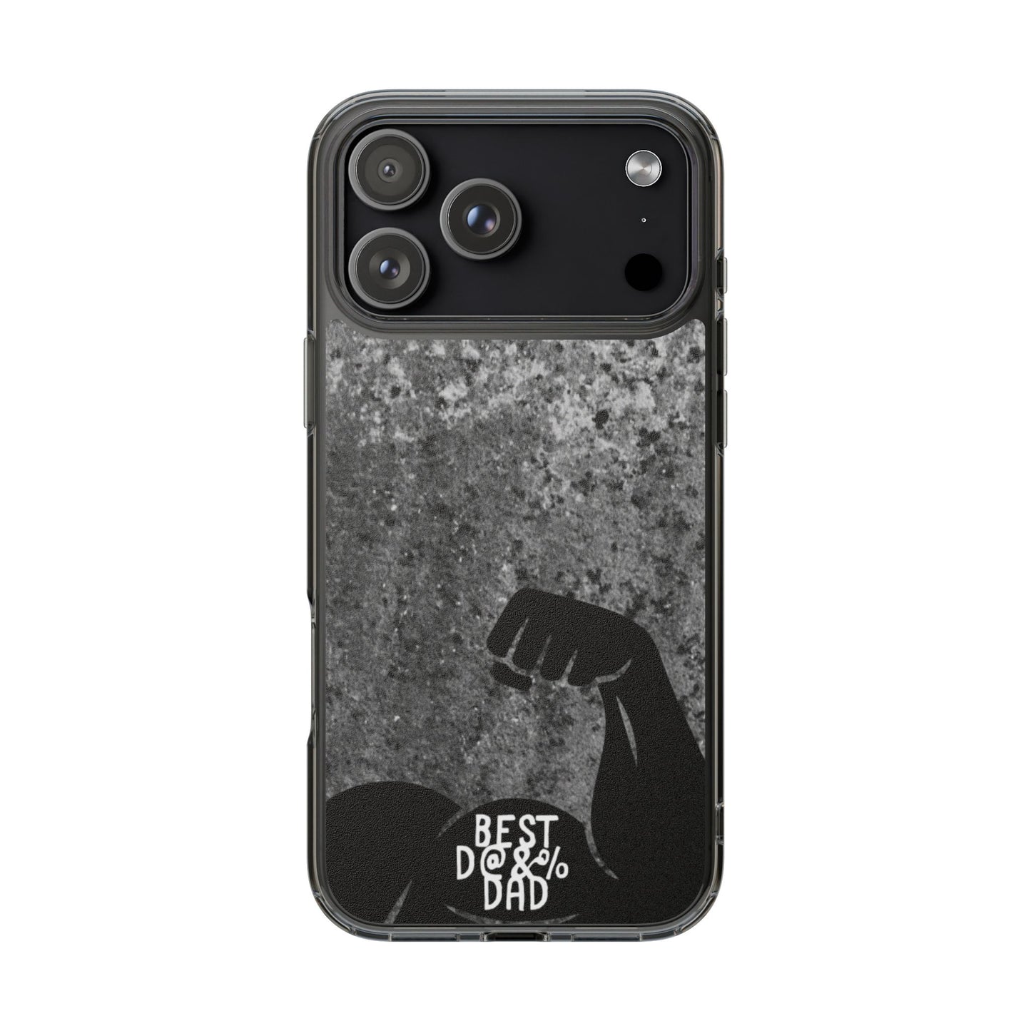 Clear Phone Case – Best Dad Ever