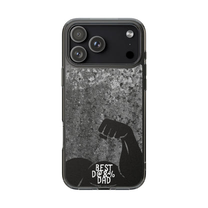 Clear Phone Case – Best Dad Ever