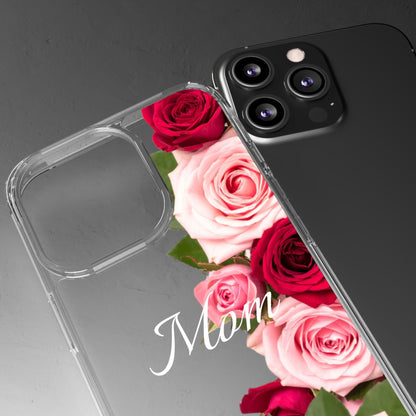 Clear Phone Case – Mom’s Rose Bouquet