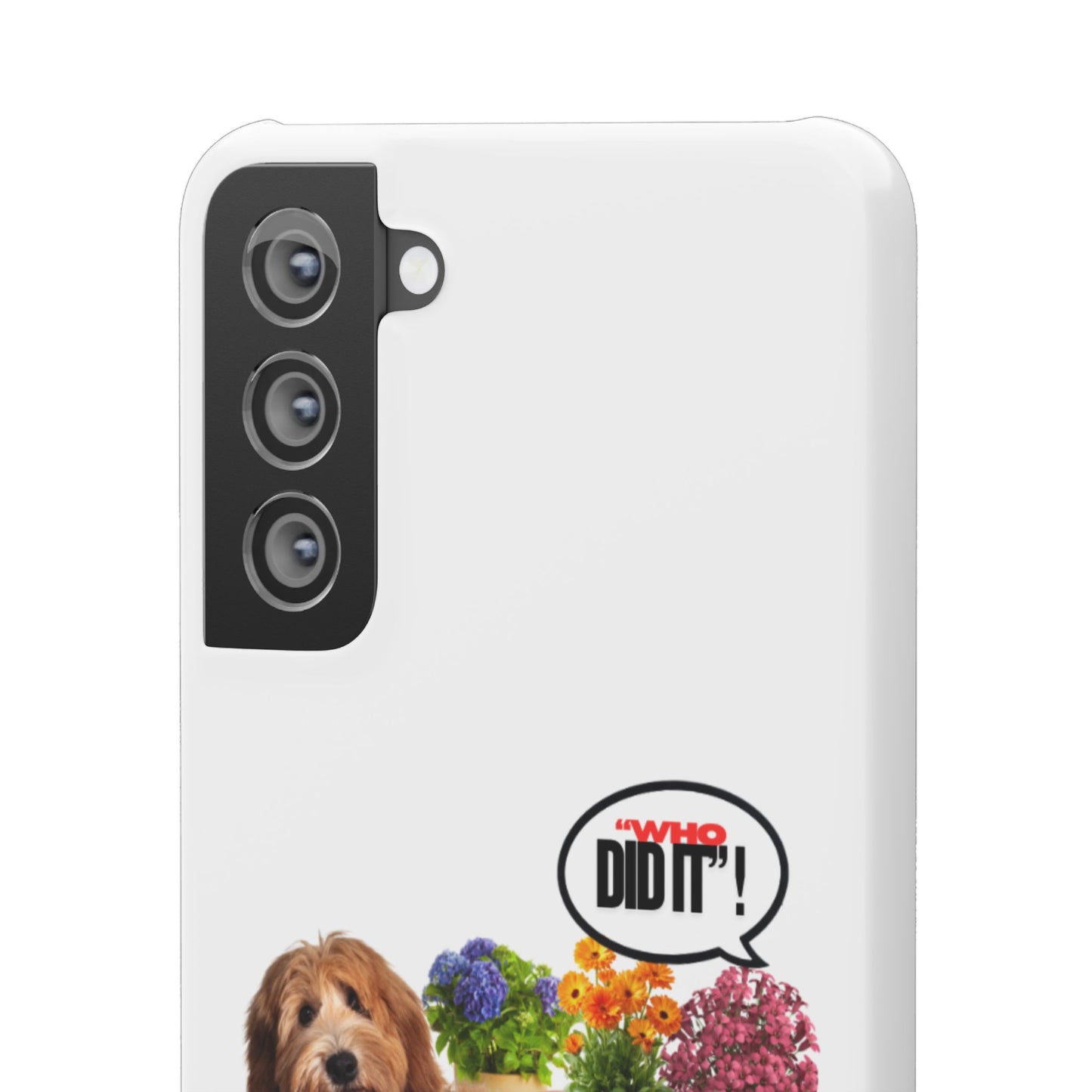 Snap Phone Case – Wasn’t Me