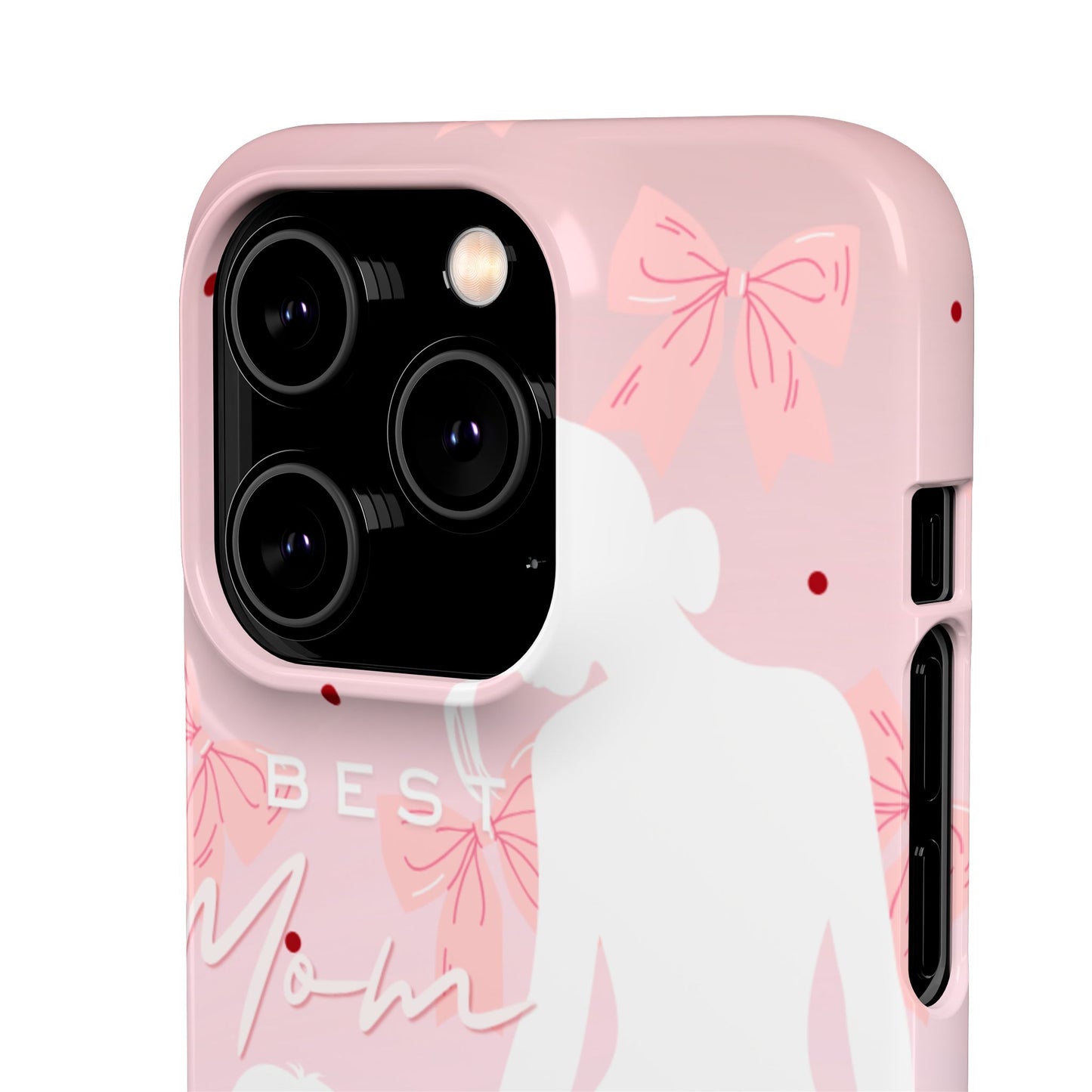 Snap Phone Case – Best Mom: My Little Girl