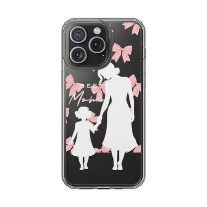 Clear Phone Case – Best Mom: My Little Girl