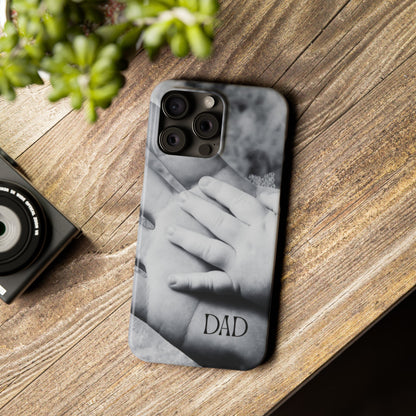 Slim Phone Case – Dad’s Legacy