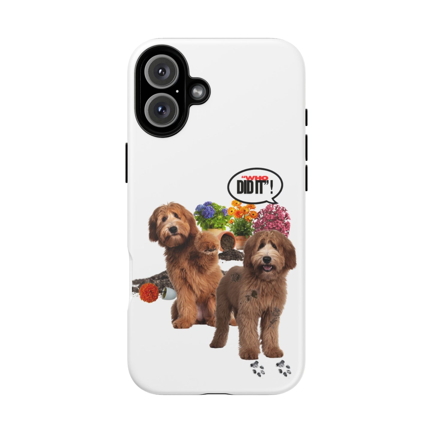 Protective Phone Case – Wasn't Me