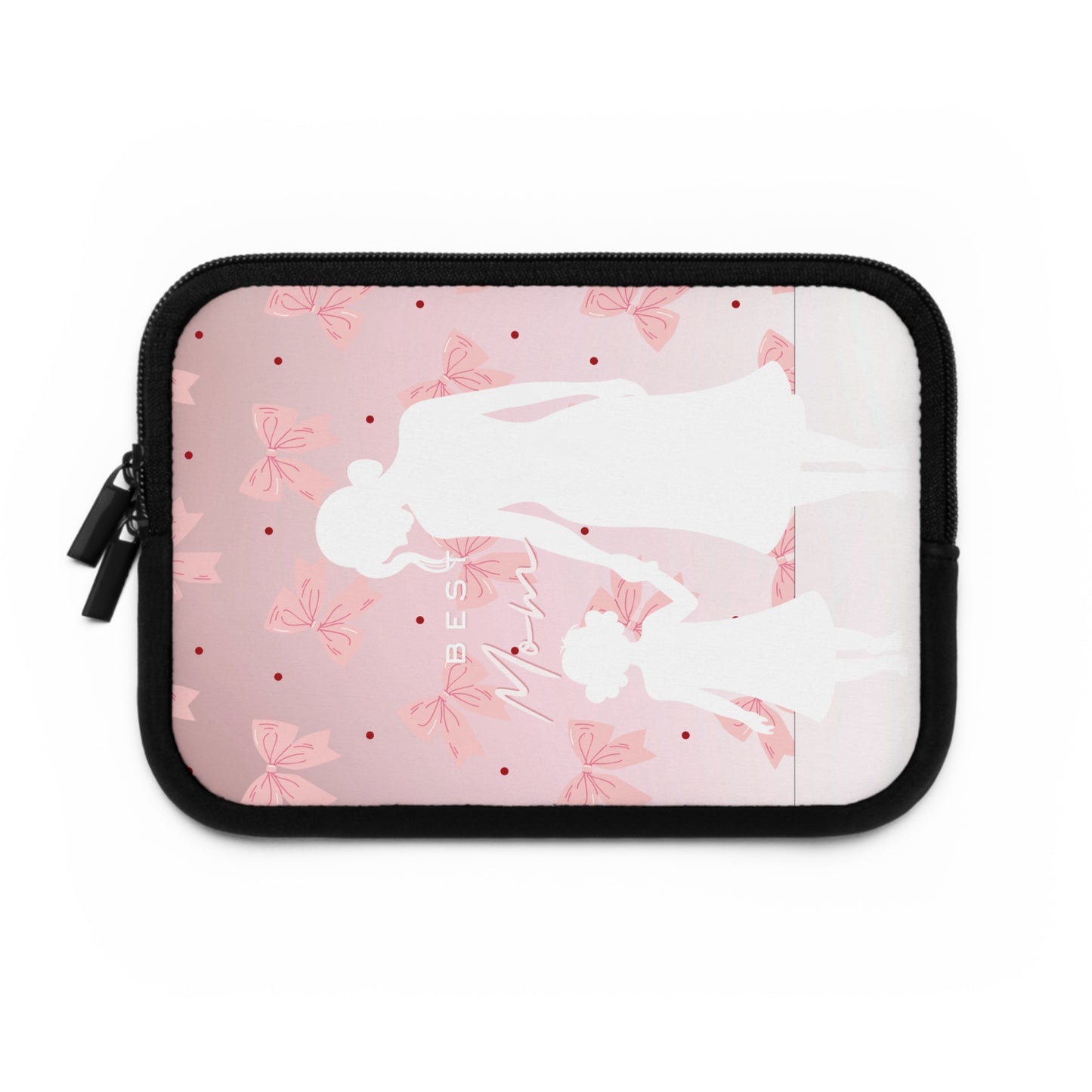 Laptop Sleeve – Best Mom: My Little Girl