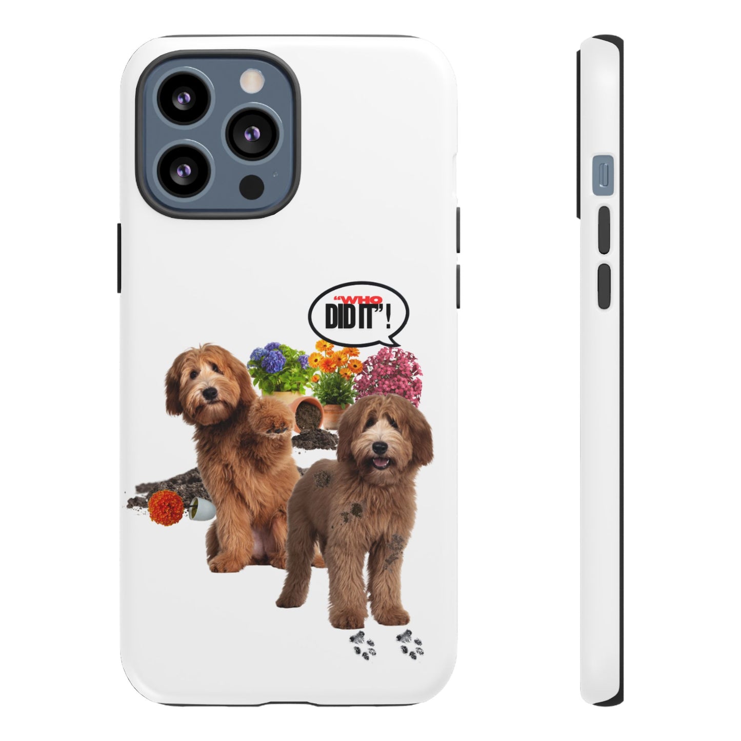Protective Phone Case – Wasn't Me