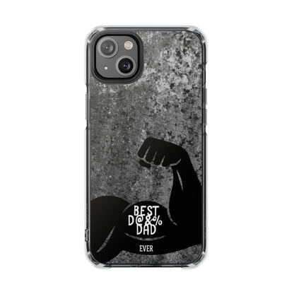 Clear Magnetic Phone Case – Best Dad Ever