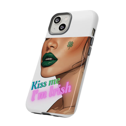 Phone Case – “Kiss Me I’m Irish” St. Patrick’s Day Print