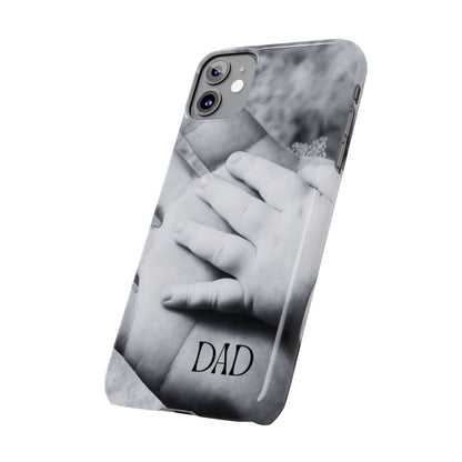 Slim Phone Case – Dad’s Legacy