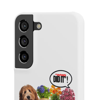 Snap Phone Case – Wasn’t Me