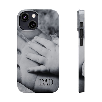 Slim Phone Case – Dad’s Legacy