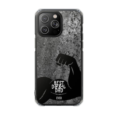 Clear Magnetic Phone Case – Best Dad Ever