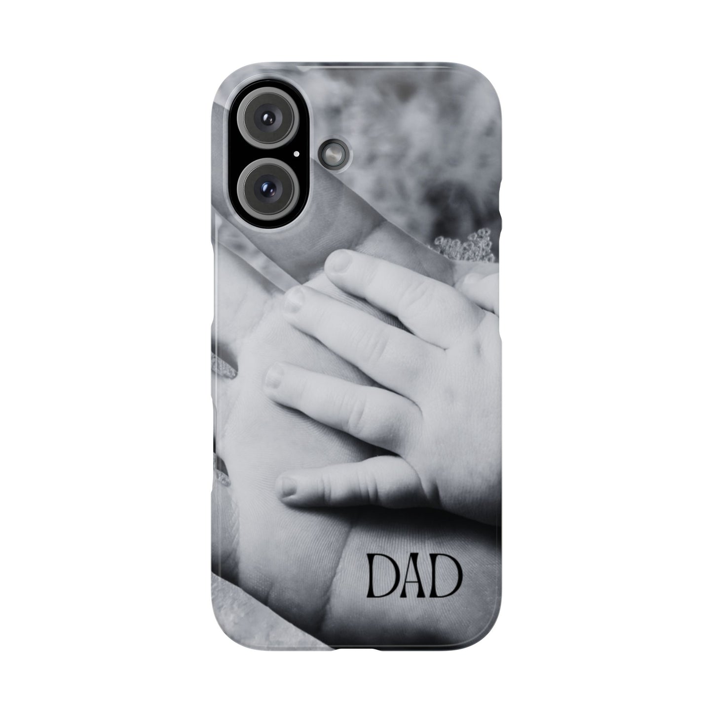 Slim Phone Case – Dad’s Legacy