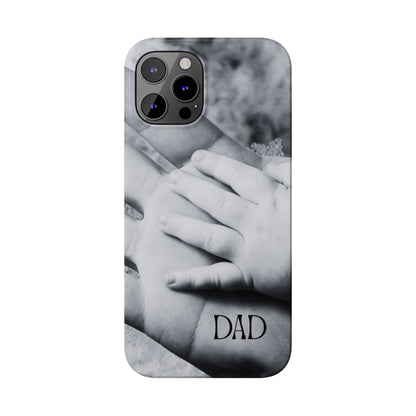 Slim Phone Case – Dad’s Legacy
