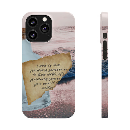 Slim Phone Case – Written in the Tide
