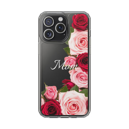 Clear Phone Case – Mom’s Rose Bouquet