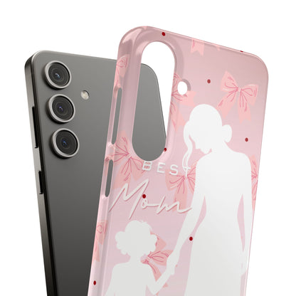 Snap Phone Case – Best Mom: My Little Girl
