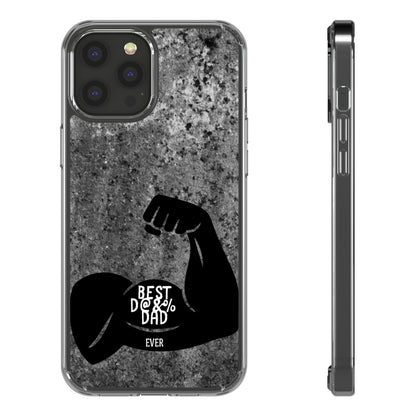 Clear Phone Case – Best Dad Ever