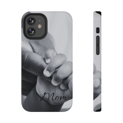 Protective Phone Case – Mommy’s Forever Hold
