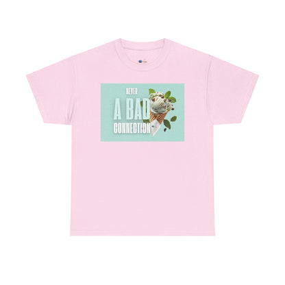 Never a Bad Connection – Mint Ice Cream Graphic T-Shirt