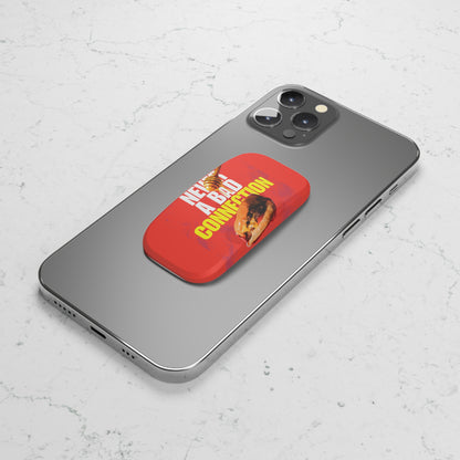 Phone Grip – Never a Bad Connection