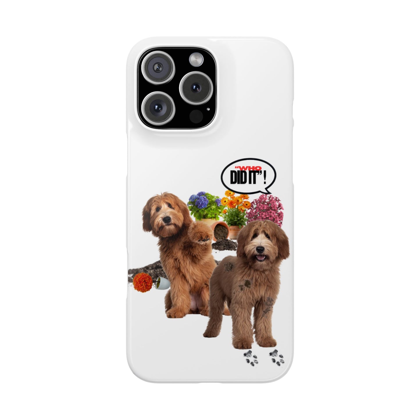 Snap Phone Case – Wasn’t Me