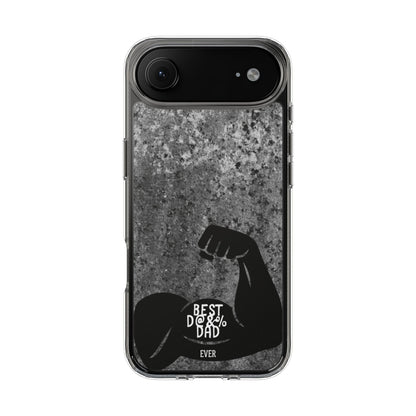 Clear Phone Case – Best Dad Ever