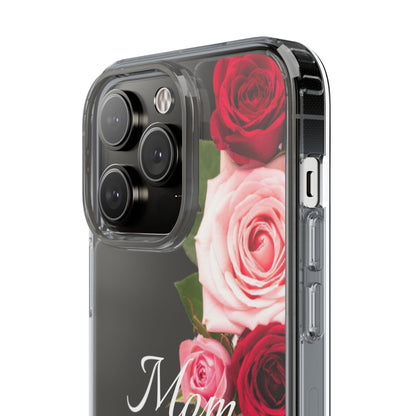 Clear Phone Case – Mom’s Rose Bouquet