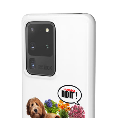 Snap Phone Case – Wasn’t Me