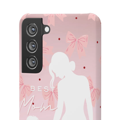 Snap Phone Case – Best Mom: My Little Girl