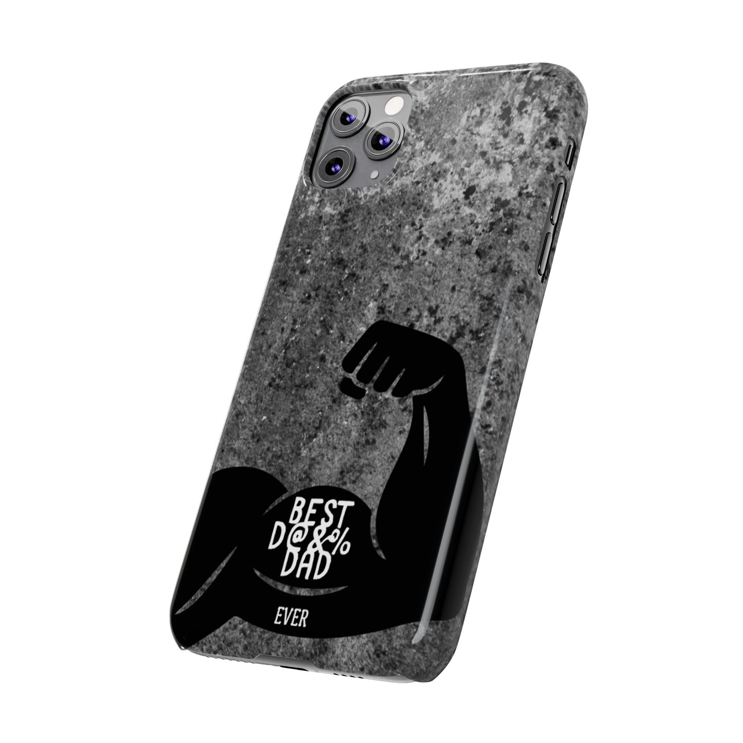 Slim Phone Case – Best Dad Ever