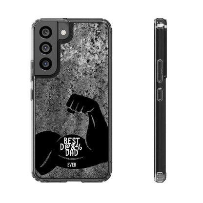 Clear Phone Case – Best Dad Ever