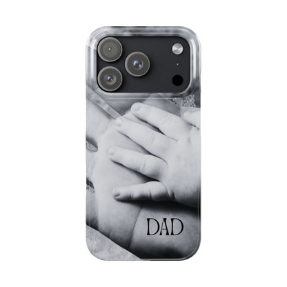 Slim Phone Case – Dad’s Legacy