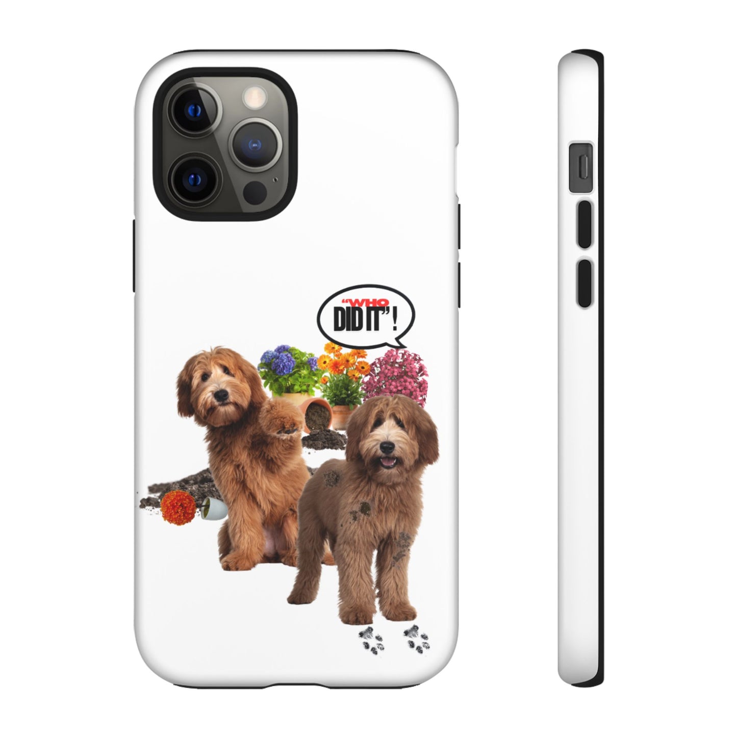 Protective Phone Case – Wasn't Me