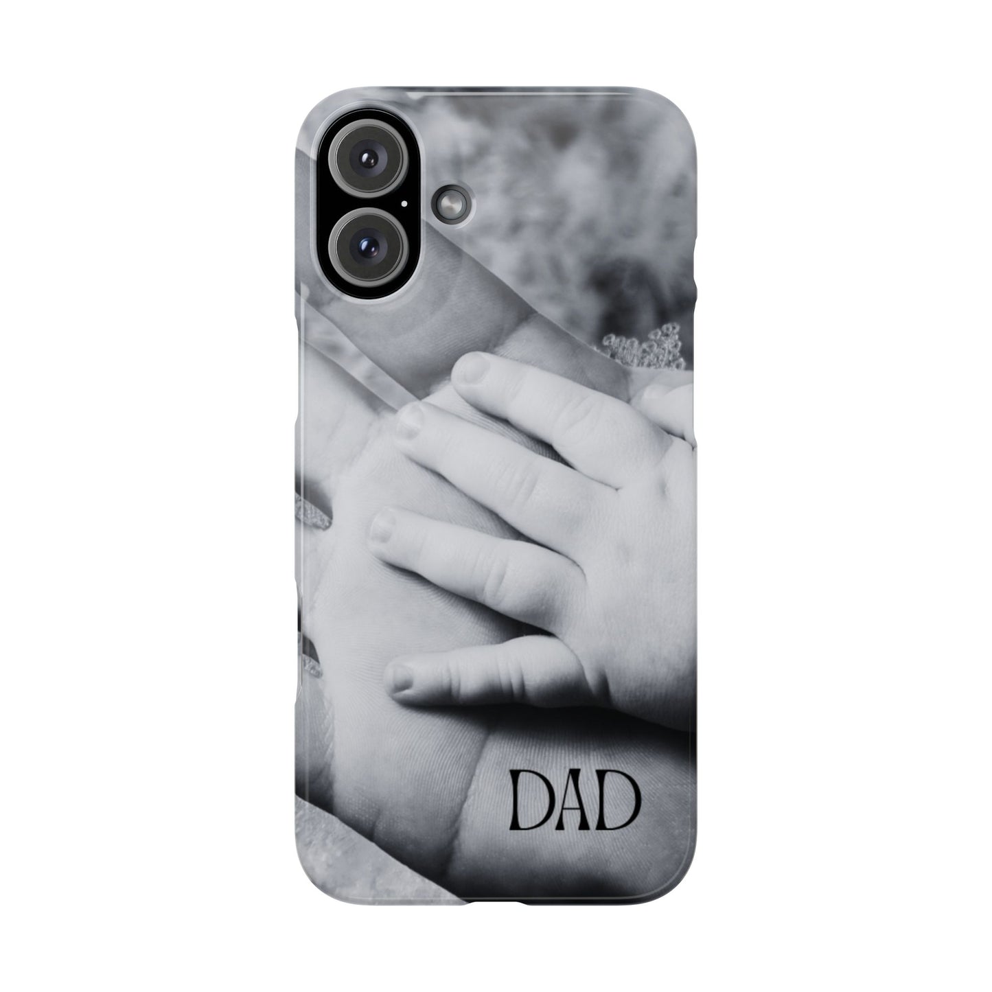 Slim Phone Case – Dad’s Legacy