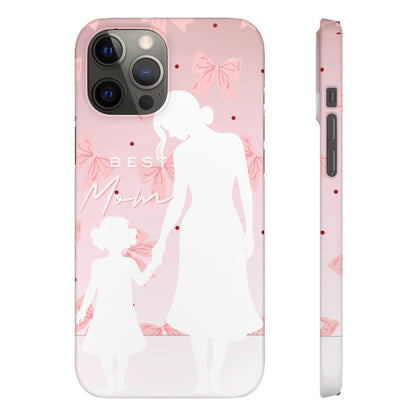 Snap Phone Case – Best Mom: My Little Girl