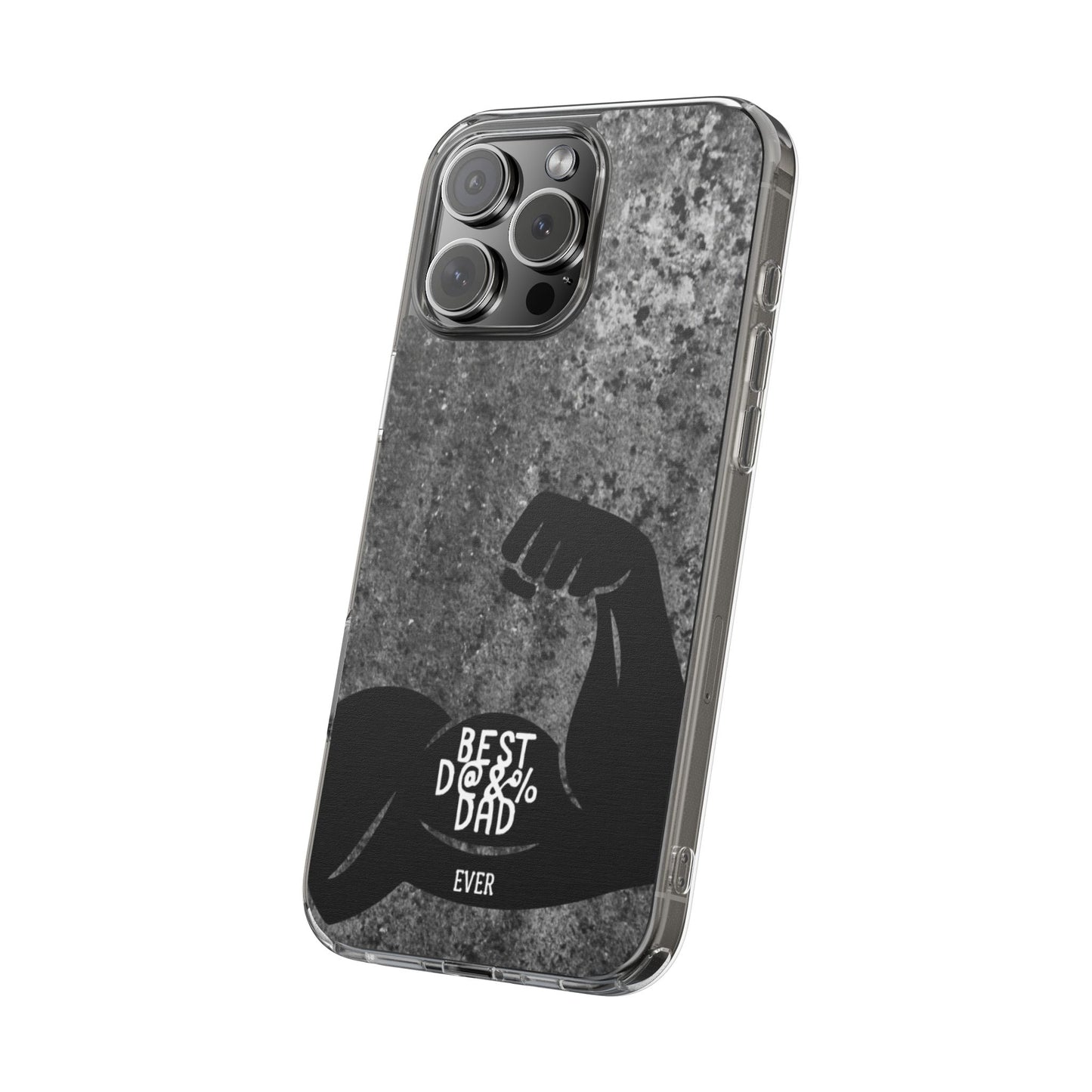 Clear Phone Case – Best Dad Ever