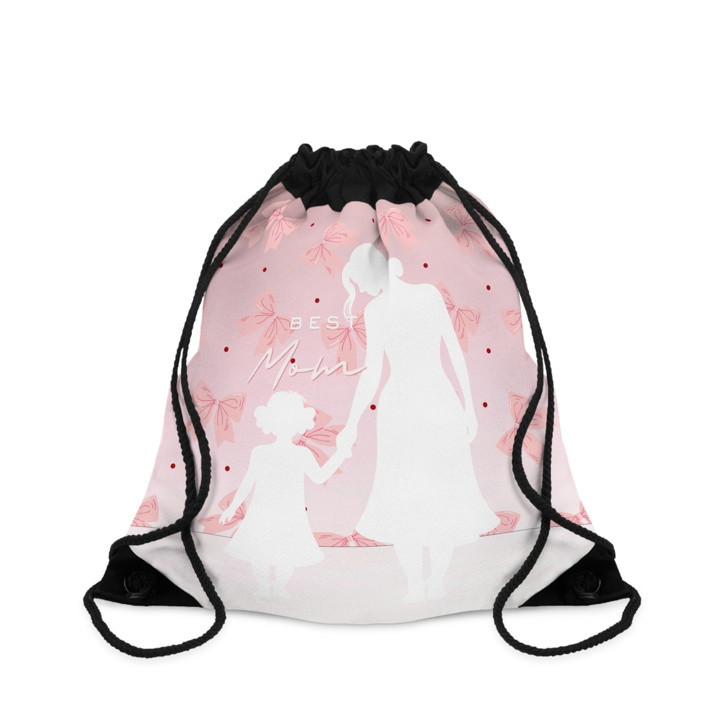 Drawstring Bag – Best Mom: My Little Girl