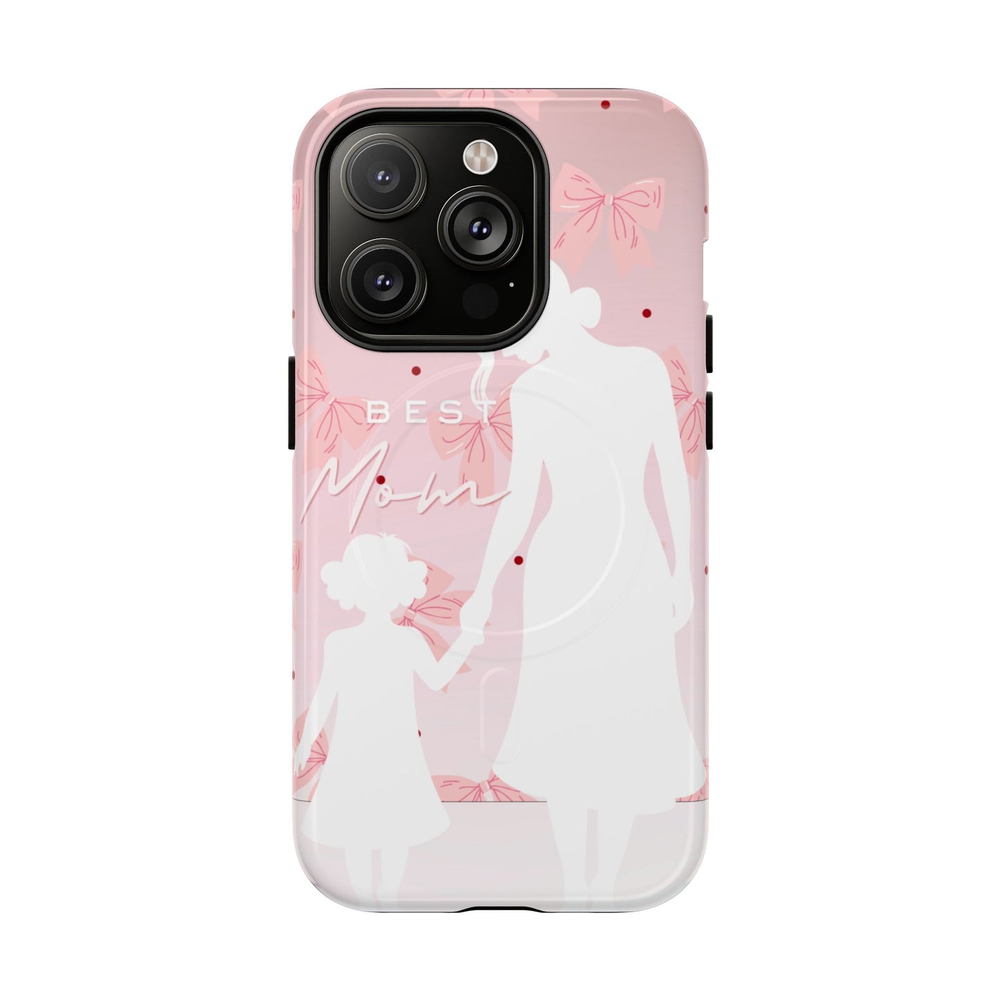 Protective Magnetic Phone Case – Best Mom: My Little Girl