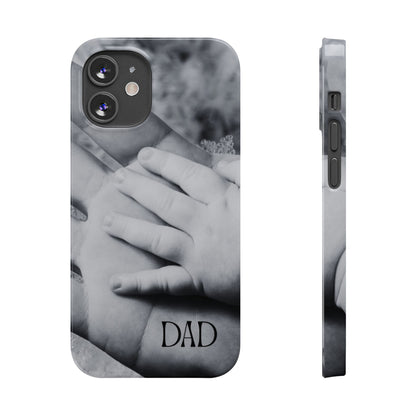 Slim Phone Case – Dad’s Legacy