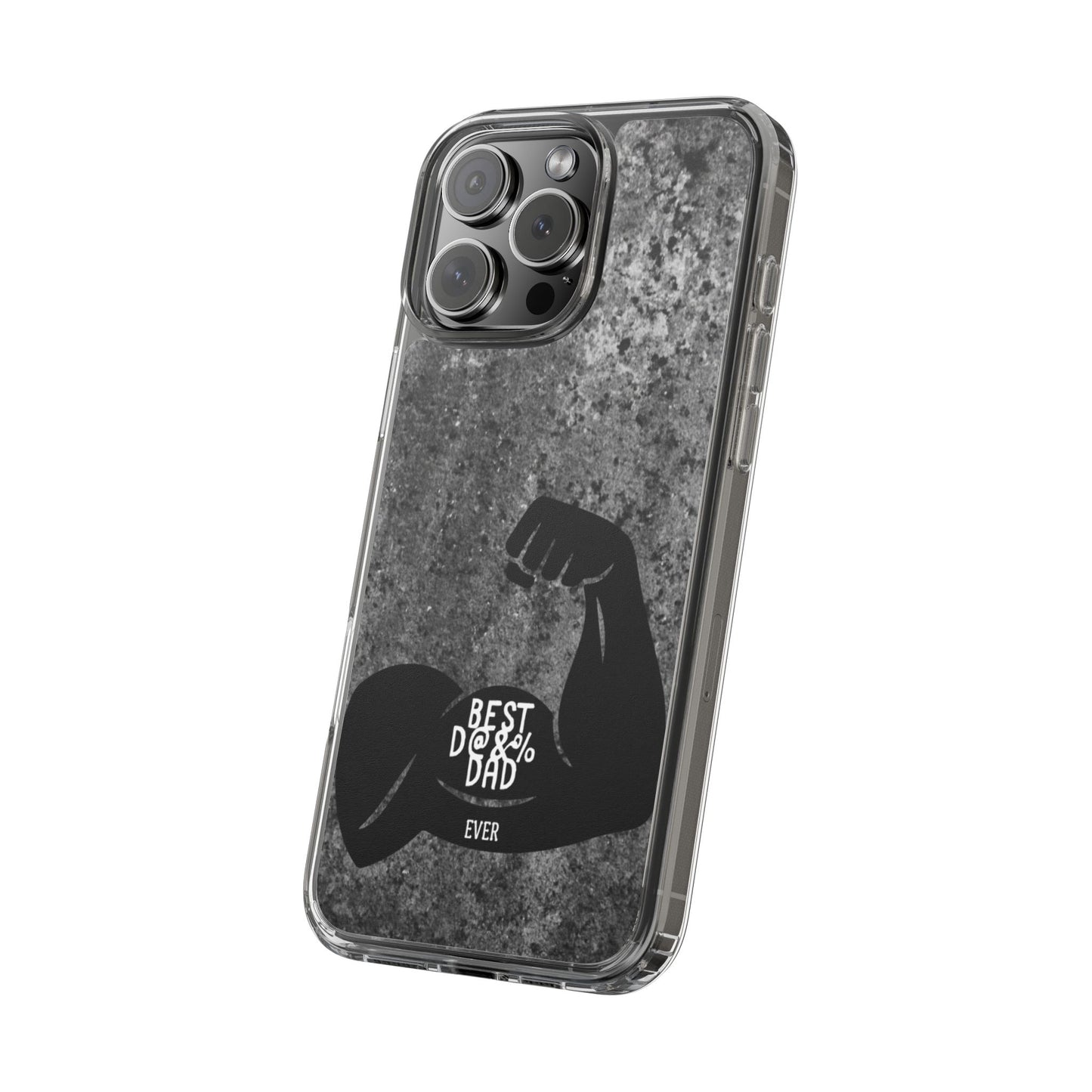 Clear Phone Case – Best Dad Ever
