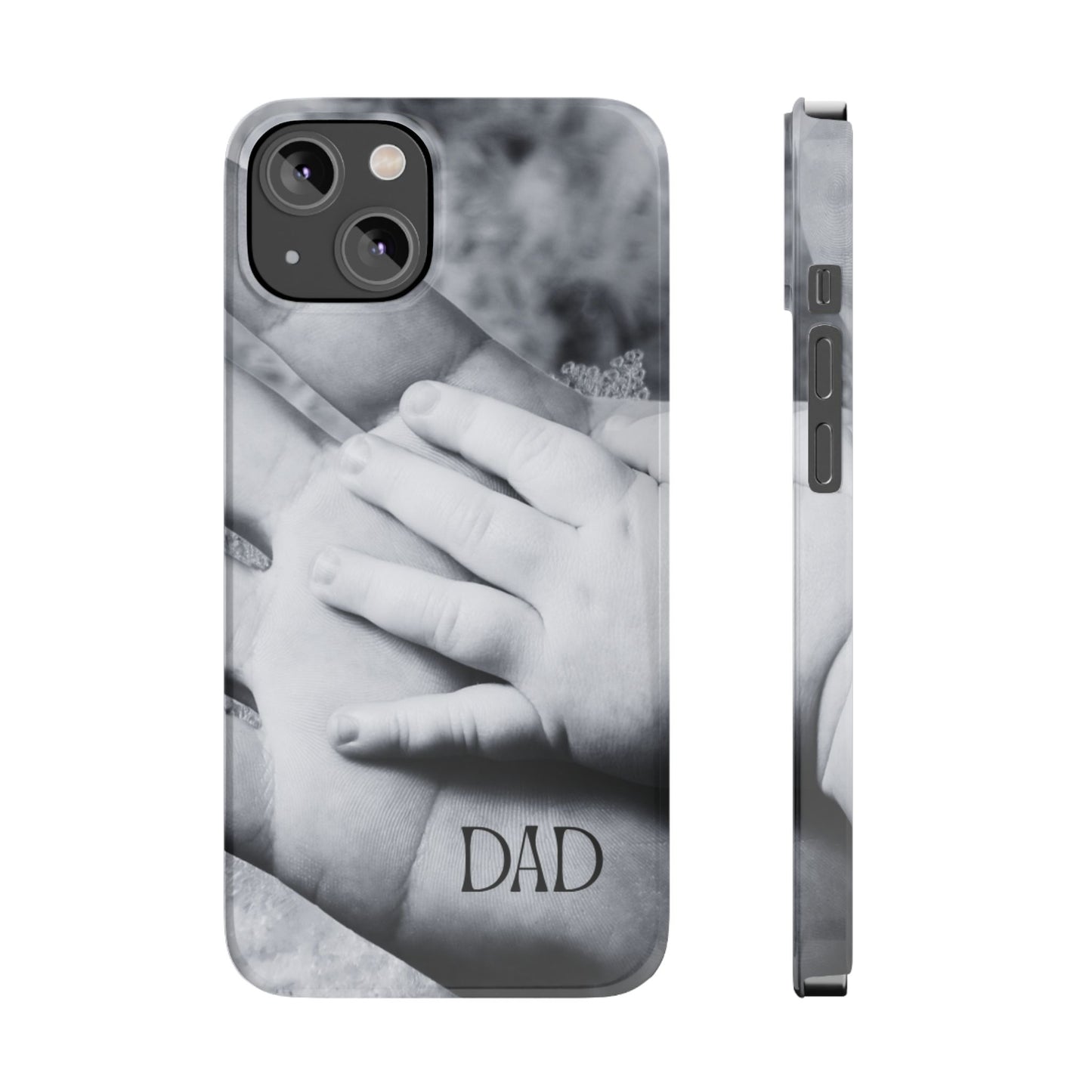 Slim Phone Case – Dad’s Legacy