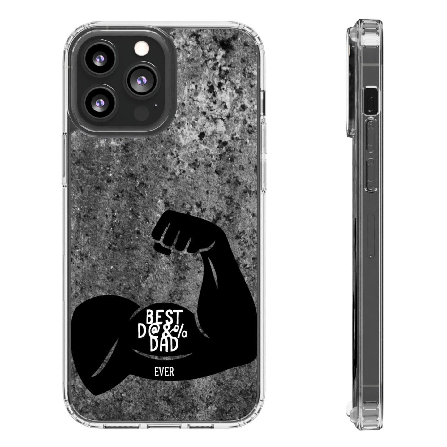 Clear Phone Case – Best Dad Ever