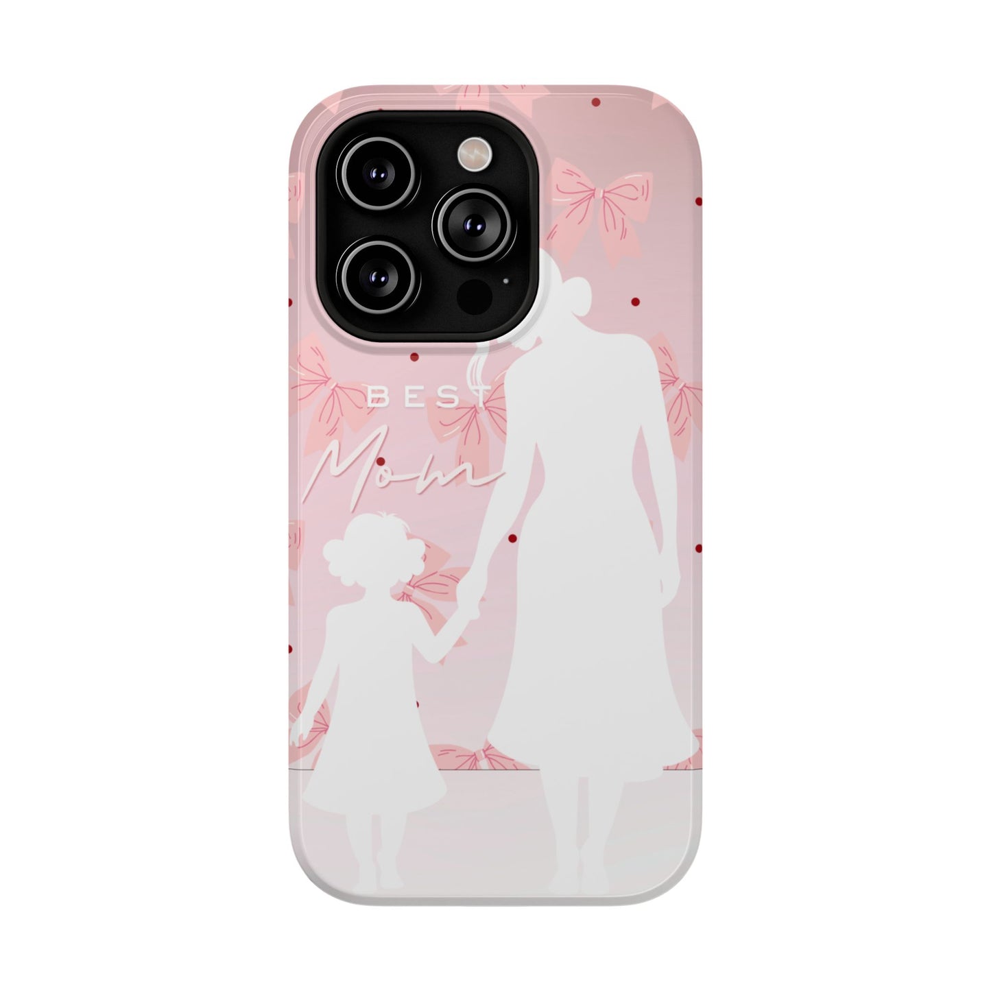 Protective Phone Case – Best Mom: My Little Girl